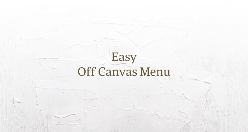 Easy Off Canvas Menu Article